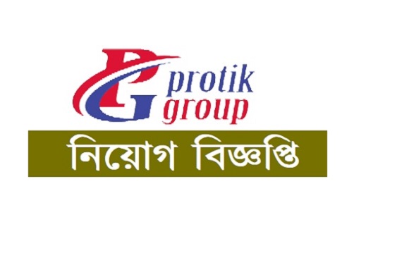 Protik Group Job Circular 2022