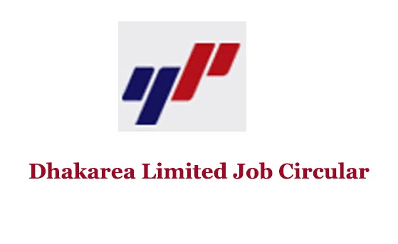 Dhakarea Limited Job Circular 2022