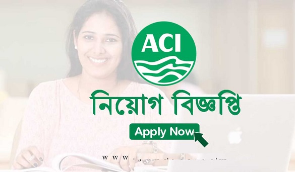 ACI Limited Job Circular 2021