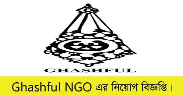Ghashful NGO Job Circular 2022