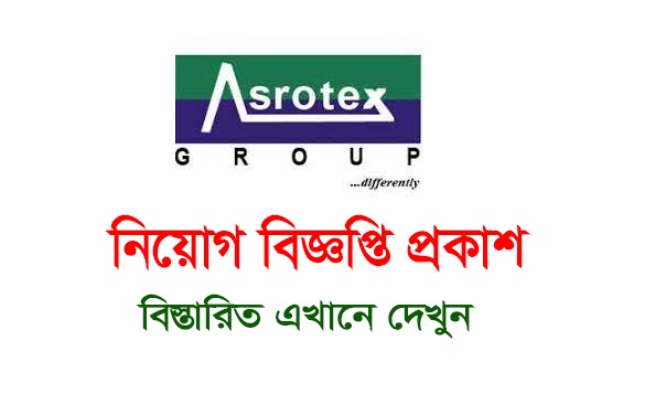 Asrotex Group Job Circular